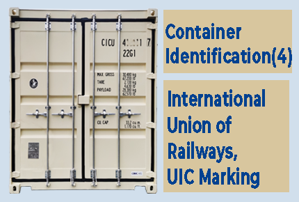 Container Identification(4) - International Union of Railways，UIC Marking