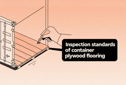 Inspection standards for Container Plywood Flooring