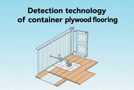 Testing Process of Container Plywood Flooring